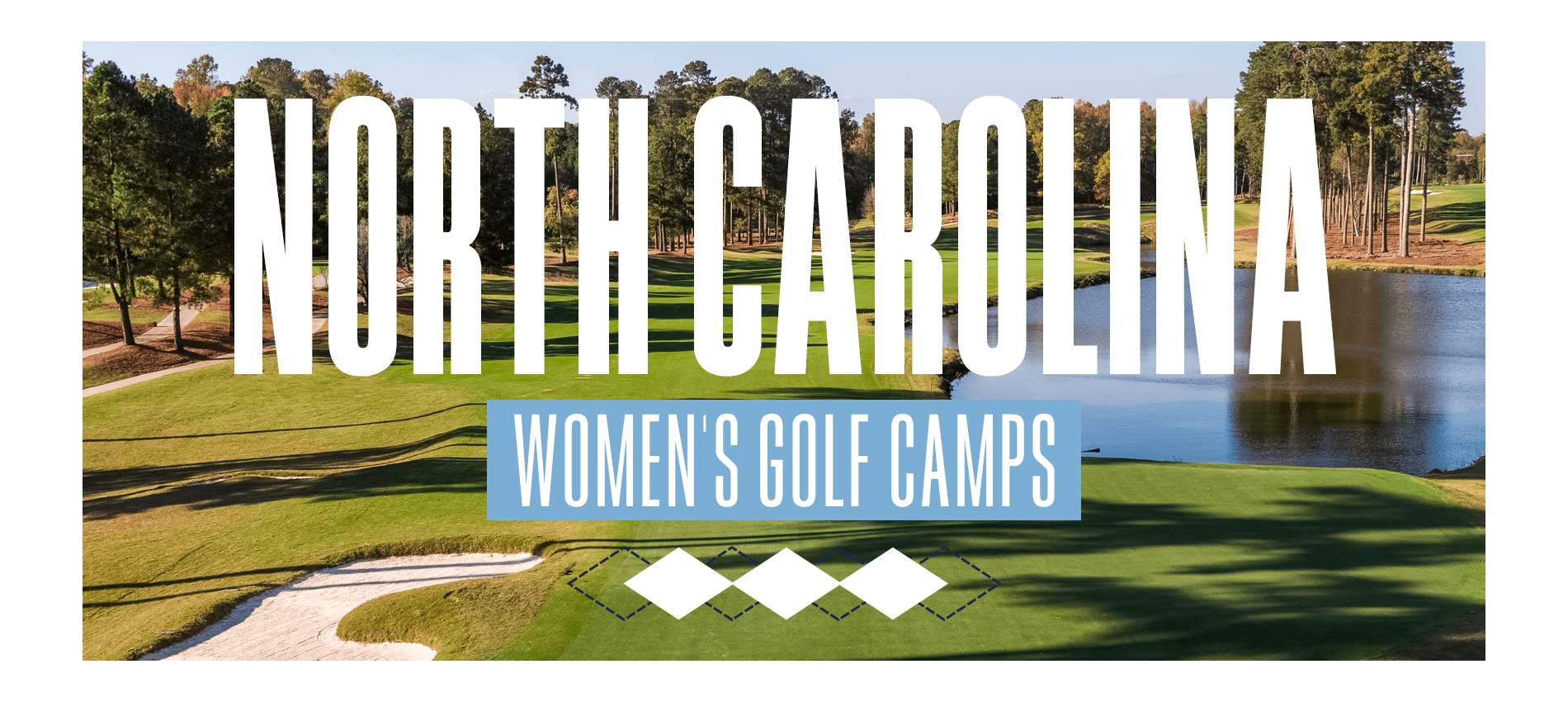 UNC Women’s Golf Camps at University of North Carolina Chapel Hill, NC